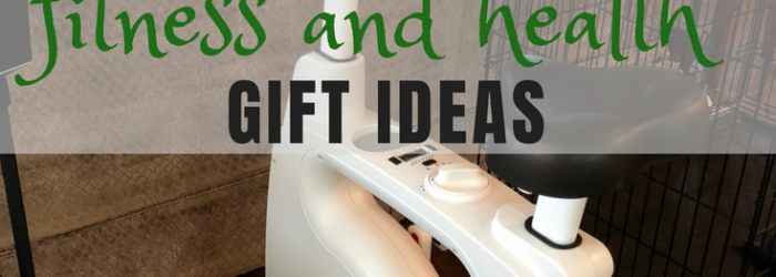 Fitness and Health Gift Ideas - Healthy Gift Guide for Women and Men
